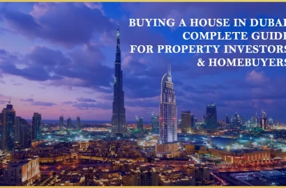 A Complete Guide to Buying Property in Dubai