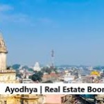 Ayodhya Real Estate Growth After Ram Mandir