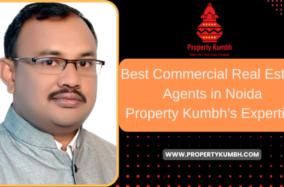 Best Commercial Real Estate Agents in Noida: Property Kumbh Expertise
