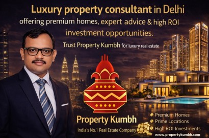 Luxury Property Consultant in Delhi