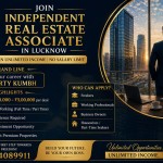 Join Independent Real Estate Associate in Lucknow