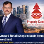 Pre Leased Retail Shops in Noida Expressway for Investment