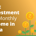 Property investment with monthly income India
