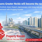 Top Reasons Greater Noida Will Become the Next Dubai