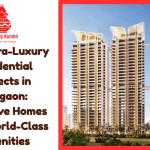 Top 5 Luxury Residential Projects in Gurgaon