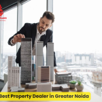 Best Property Dealer in Greater Noida | Trusted Real Estate Experts