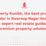 Best Property Dealer in Swaroop Nagar Kanpur