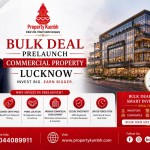 Bulk Deal Prelaunch Commercial Property Lucknow