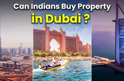 Can an Indian Buy Property in Dubai?