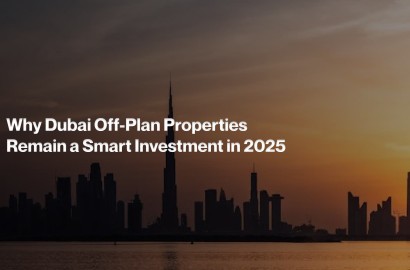 Off-Plan Properties in Dubai 2025 – The Ultimate Investment Opportunity