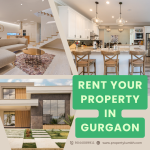 Rent Your Property in Gurgaon: Homes for rent in Gurgaon