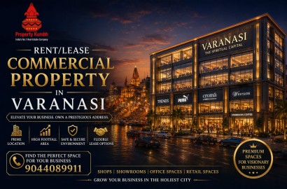 Rent/Lease Commercial Property in Varanasi